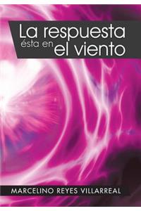 La Respuesta Esta En El Viento