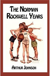 Norman Rockwell Years