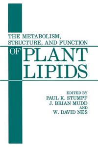 Metabolism, Structure, and Function of Plant Lipids