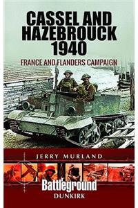 Cassel and Hazebrouck 1940