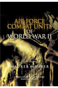 Air Force Combat Units of World War II