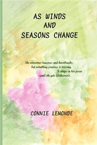 As Winds and Seasons Change