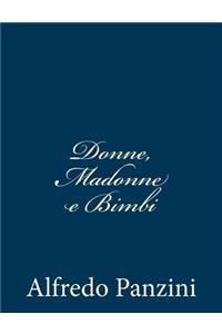 Donne, Madonne e Bimbi