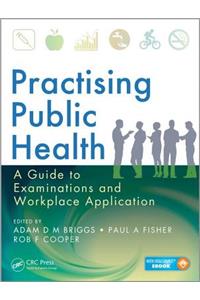 Practising Public Health