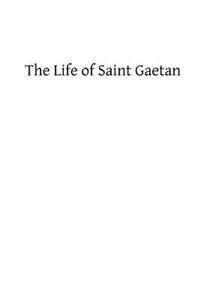 Life of Saint Gaetan