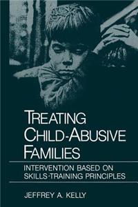 Treating Child-Abusive Families