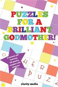 Puzzles For A Brilliant Godmother