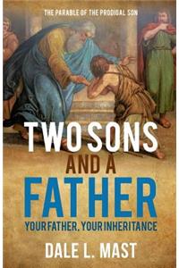 Two Sons and a Father