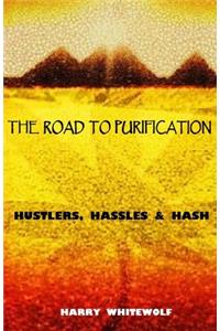 The Road to Purification
