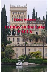 Holiday on the Lake GARDA