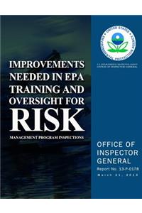 Improvements Needed in EPA Training and Oversight for Risk Management Program Inspections
