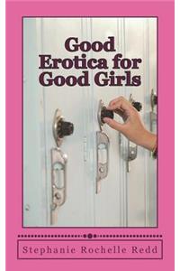 Good Erotica for Good Girls