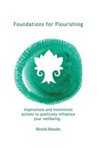 Foundations for Flourishing