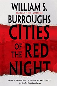 Cities of the Red Night Lib/E