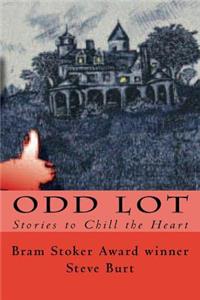 Odd Lot: Stories to Chill the Heart