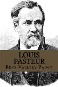 Louis Pasteur