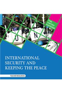 International Security and Keeping the Peace