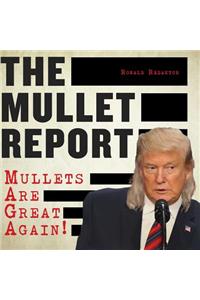Mullet Report