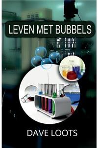 Leven met Bubbels.