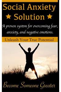 Social Anxiety Solution