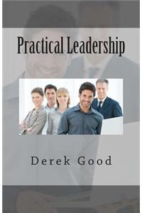 Practical Leadership