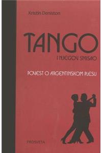 Tango I Njegov Smisao