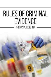 Rules of Criminal Evidence