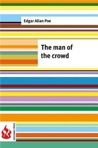 man of the crowd