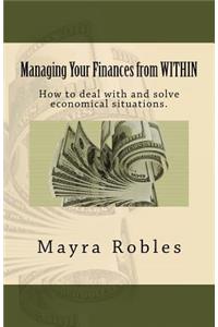 Managing Your Finances from WITHIN