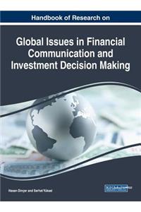 Handbook of Research on Global Issues in Financial Communication and Investment Decision Making