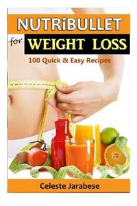 Nutribullet Recipes For Weight Loss
