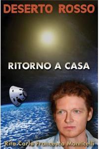 Deserto rosso - Ritorno a casa
