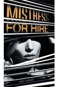Mistress For Hire