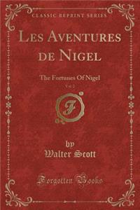 Les Aventures de Nigel, Vol. 2