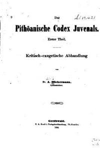Der pithöanische Codex Juvenals