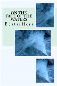 On the Face of the Waters: Bestsellers