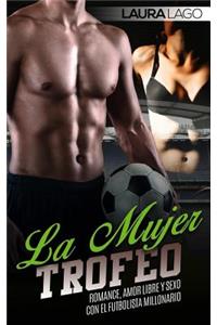 La Mujer Trofeo