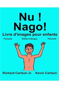Nu ! Nago!