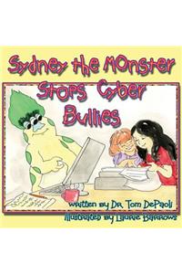 Sydney the Monster Stops Cyber Bullies