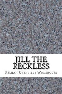 Jill the Reckless