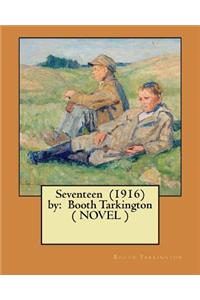 Seventeen (1916) by