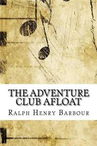 The Adventure Club Afloat