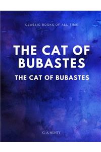 Cat of Bubastes A Tale of Ancient Egypt