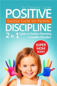 Positive Discipline