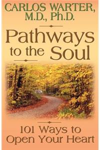 Pathways to the Soul