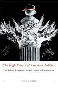 High Priests of American Politics