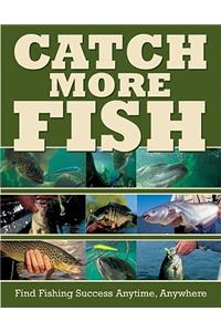 Catch More Fish