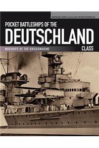 Pocket Battleships of the Deutschland Class (pbk)