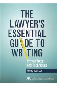 The Lawyer's Essential Guide to Writing