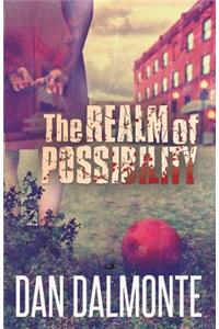 Realm of Possibility